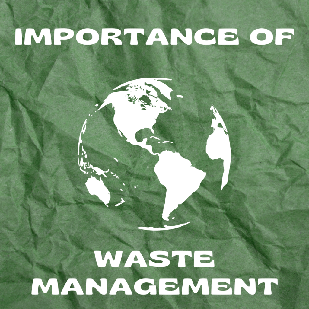 Waste Management