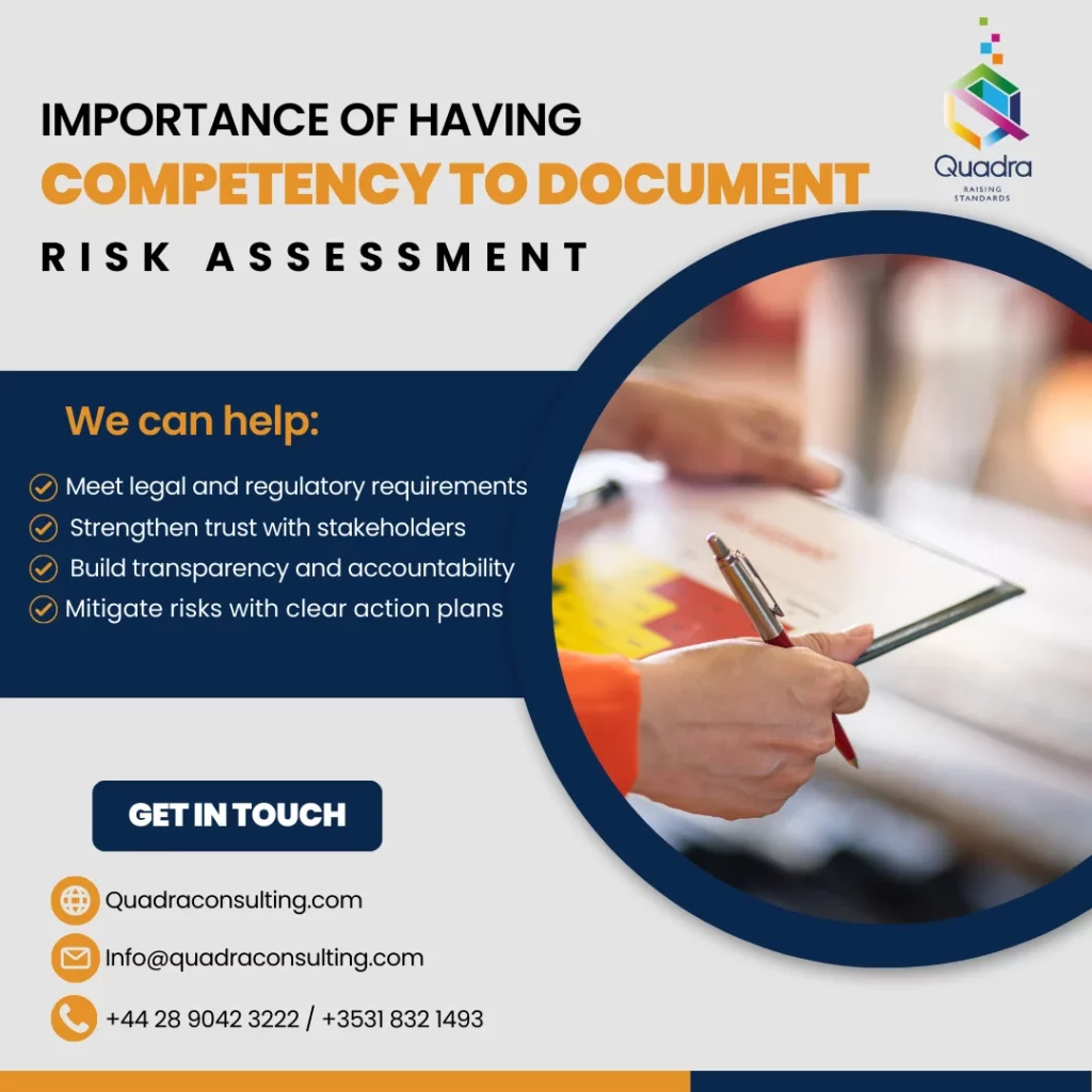 Importance of Having Competency to Document Risk Assessment 2 Risk Assessment